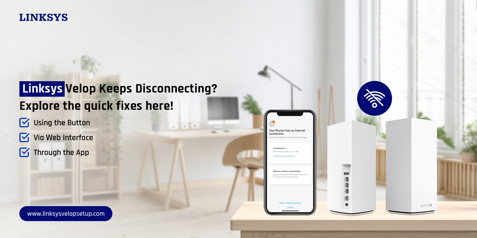 Linksys Velop Keeps Disconnecting
