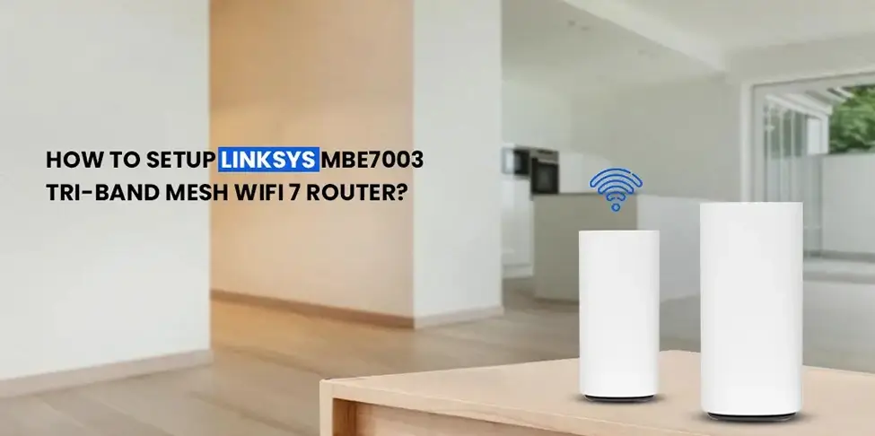 Linksys Velop MBE7003 Setup